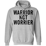 Warrior Not Worrier T-Shirt CustomCat
