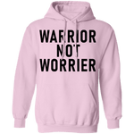 Warrior Not Worrier T-Shirt CustomCat