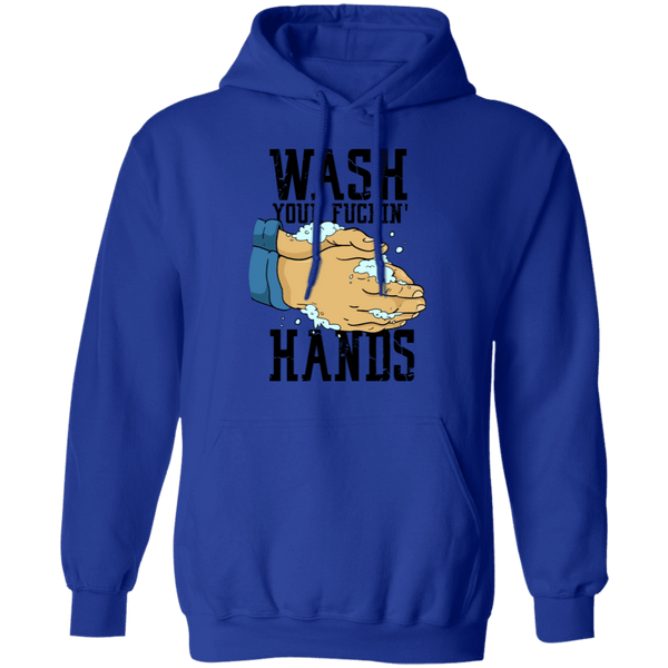 Wash Your Fuckin' Hands T-Shirt CustomCat