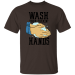 Wash Your Fuckin' Hands T-Shirt CustomCat