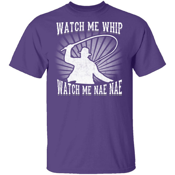 Watch Me Whip Watch Me Nae Nae T-Shirt CustomCat