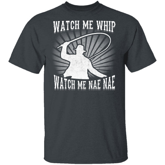 Watch Me Whip Watch Me Nae Nae T-Shirt CustomCat