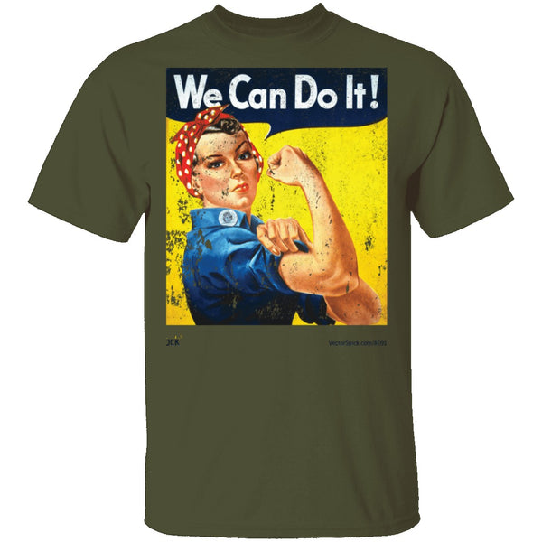 We Can Do It T-Shirt CustomCat