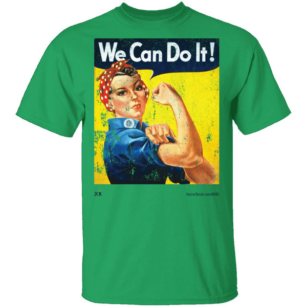 We Can Do It T-Shirt CustomCat