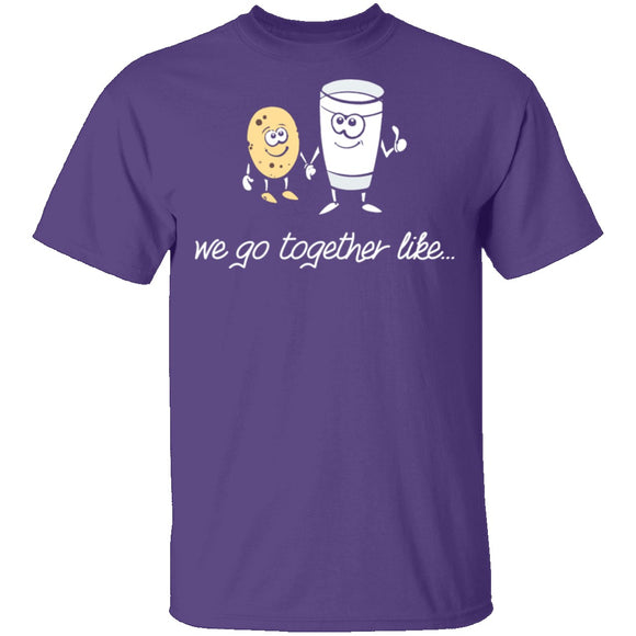 We Go Together Like Milk And Cookies T-Shirt CustomCat