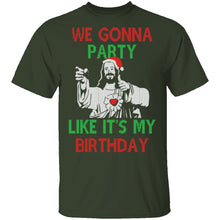 We Gonna Party Like It's My Birthday T-Shirt