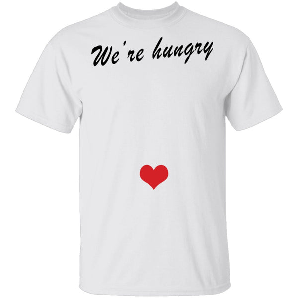We're Hungry Pregnant T-Shirt CustomCat