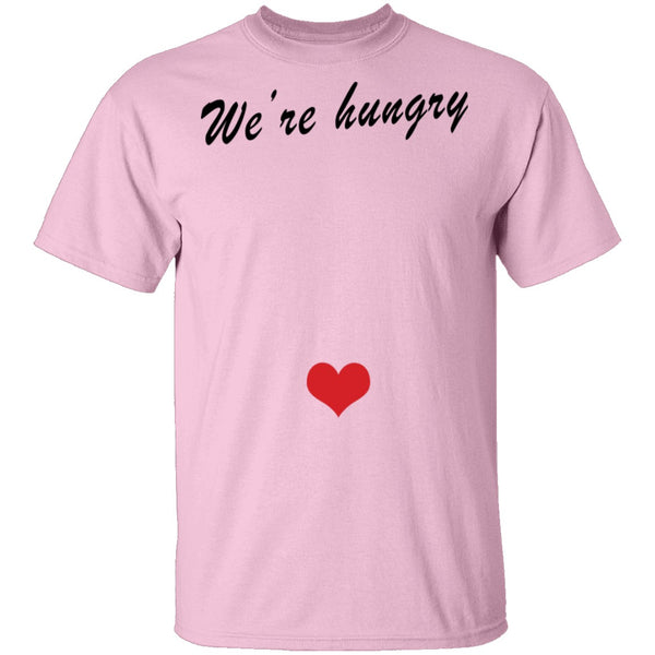 We're Hungry Pregnant T-Shirt CustomCat