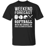 Weekend Forecast Softball T-Shirt CustomCat