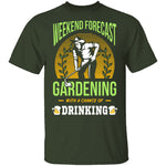 Weekend Forecast T-Shirt CustomCat
