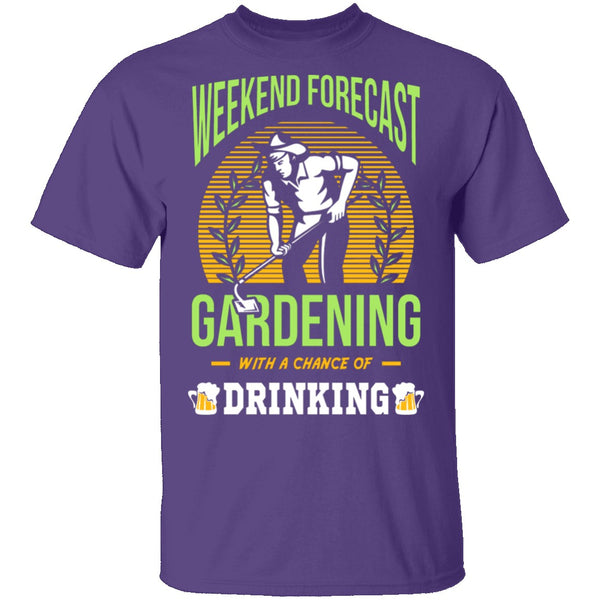 Weekend Forecast T-Shirt CustomCat