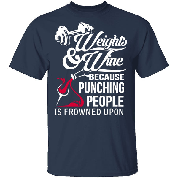 Weights And Wine T-Shirt CustomCat