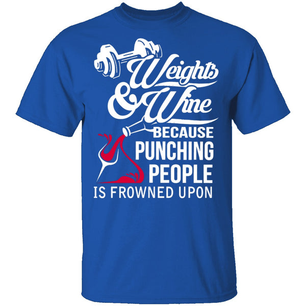 Weights And Wine T-Shirt CustomCat