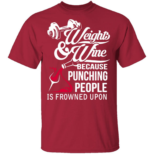 Weights And Wine T-Shirt CustomCat
