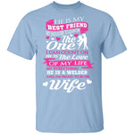 Welder's Wife T-Shirt CustomCat
