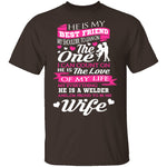 Welder's Wife T-Shirt CustomCat
