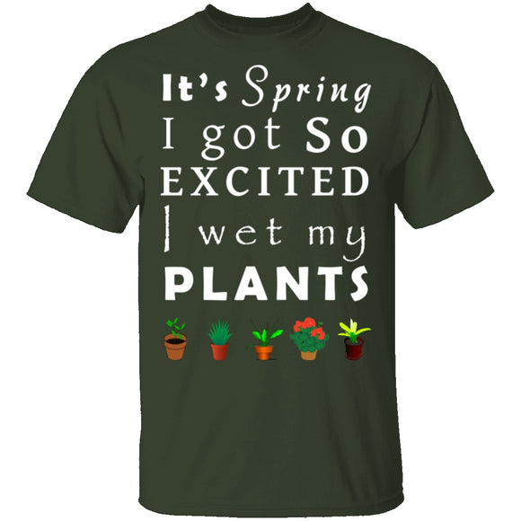 Wet My Plants T-Shirt CustomCat