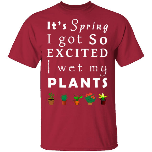 Wet My Plants T-Shirt CustomCat