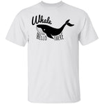 Whale Hello There T-Shirt CustomCat