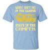 What Happens In The Camper Stays In The Camper T-Shirt CustomCat