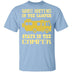 What Happens In The Camper Stays In The Camper T-Shirt CustomCat
