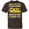 What Happens In The Camper Stays In The Camper T-Shirt CustomCat