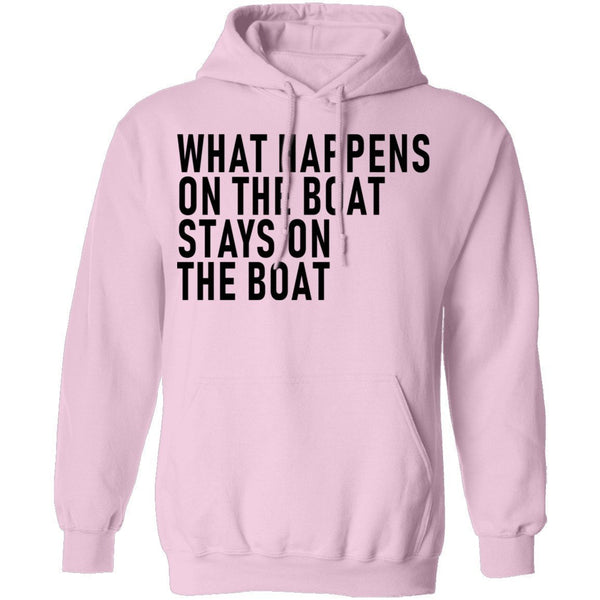 What Happens On The Boat Stays On The Boat T-Shirt CustomCat