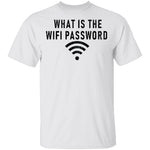 What Is The Wi-Fi Password T-Shirt CustomCat