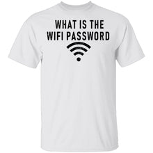 What Is The Wi-Fi Password T-Shirt