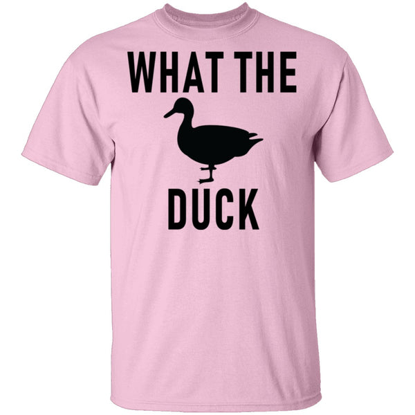 What The Duck T-Shirt CustomCat