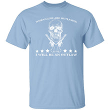 When Guns Are Outlawed T-Shirt