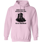 When You Stop Believing In santa You Get Underwear T-Shirt CustomCat