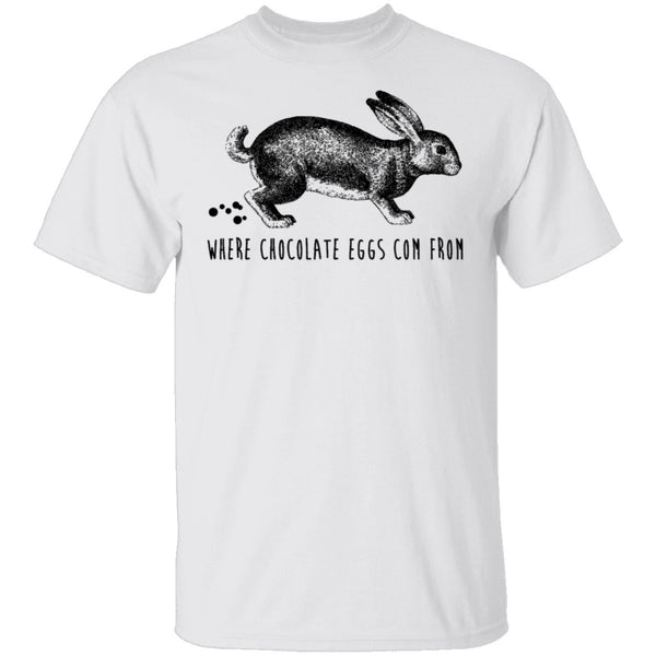 Where Chocolate Eggs Come From T-Shirt CustomCat