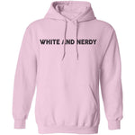 White And Nerdy T-Shirt CustomCat