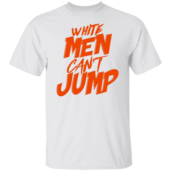 White Men Can't Jump T-Shirt CustomCat