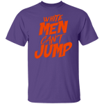 White Men Can't Jump T-Shirt CustomCat