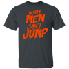 White Men Can't Jump T-Shirt CustomCat