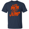 White Men Can't Jump T-Shirt CustomCat