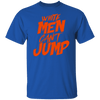 White Men Can't Jump T-Shirt CustomCat