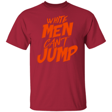 White Men Can't Jump T-Shirt CustomCat