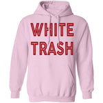 White Trash T-Shirt CustomCat