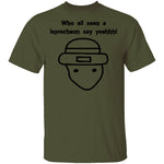 Who All Seen A Leprechaun Say Yeahhh T-Shirt CustomCat