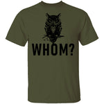 Whom? Owl T-Shirt CustomCat