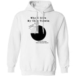 Why I Give My Cats Treats T-Shirt CustomCat