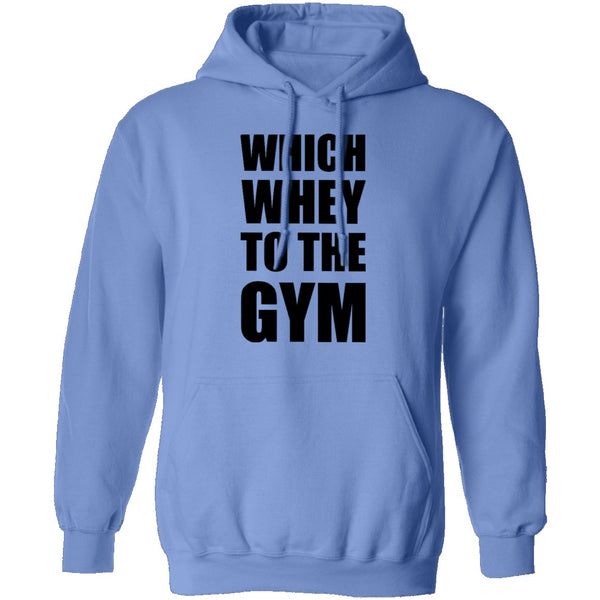 Wich Whey To The Gym T-Shirt CustomCat