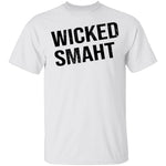 Wicked Smaht T-Shirt CustomCat