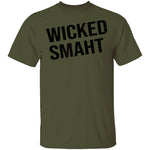 Wicked Smaht T-Shirt CustomCat