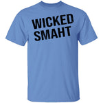 Wicked Smaht T-Shirt CustomCat