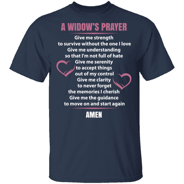 Widows Prayer T-Shirt CustomCat