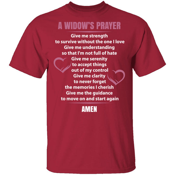 Widows Prayer T-Shirt CustomCat